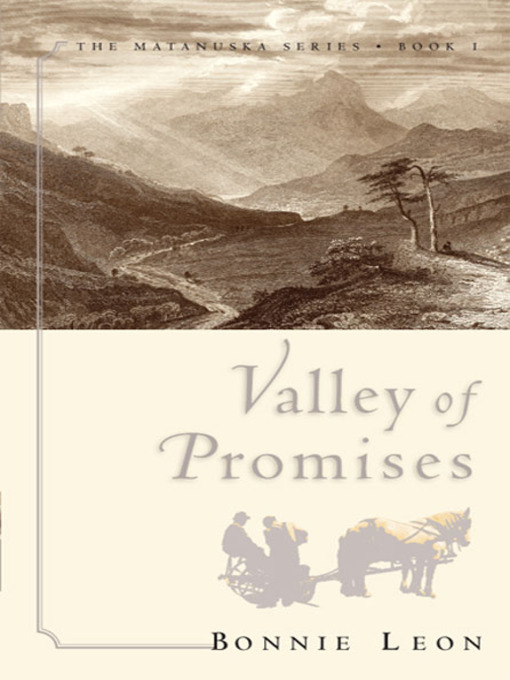Title details for Valley of Promises by Bonnie Leon - Available